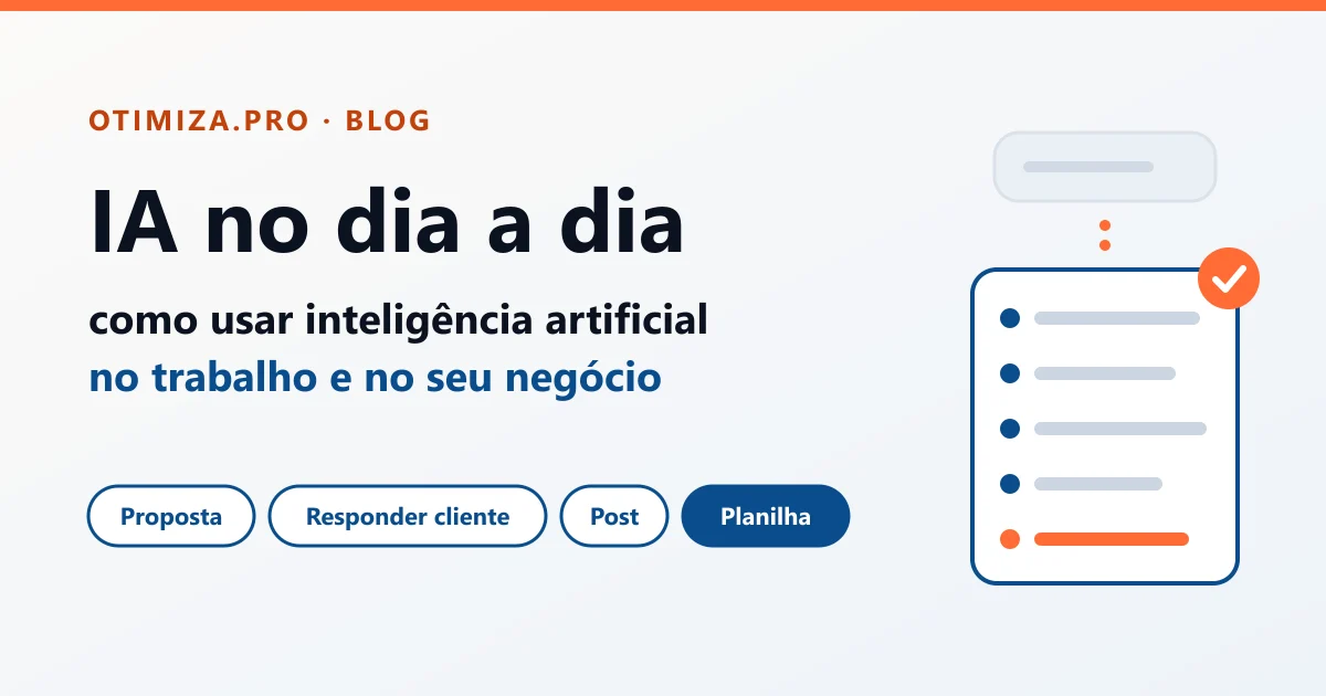 IA no dia a dia: como usar inteligência artificial no trabalho e no seu negócio