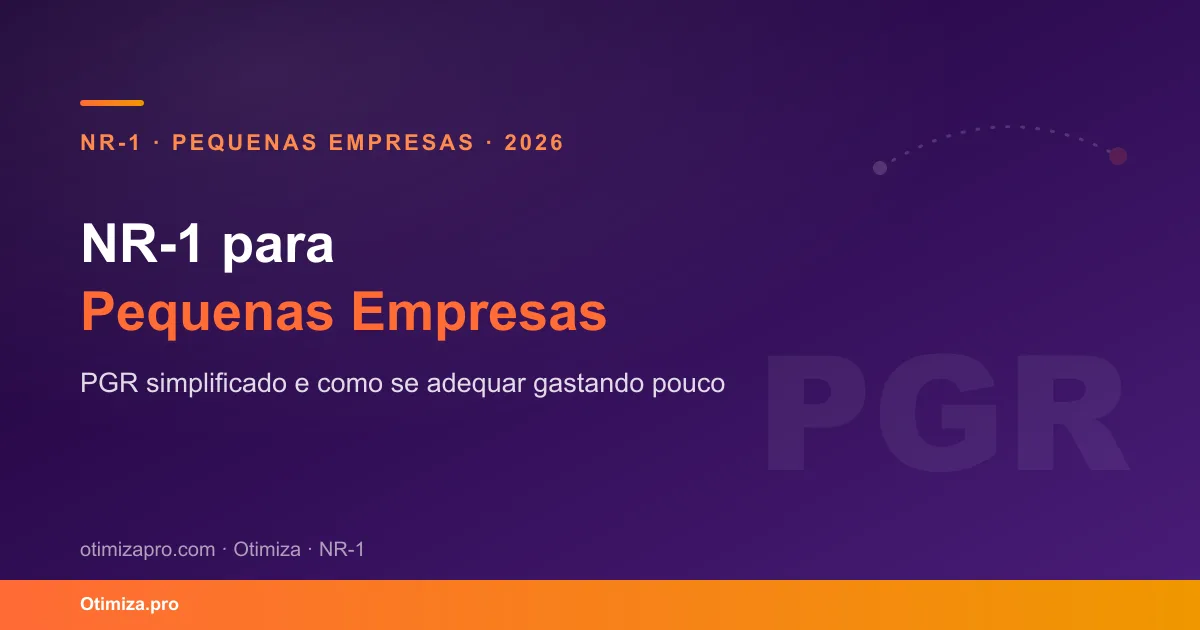 NR-1 para Pequenas Empresas: PGR Simplificado e Como se Adequar Gastando Pouco