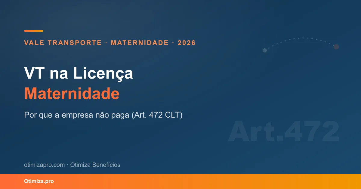 Vale Transporte na Licenca Maternidade