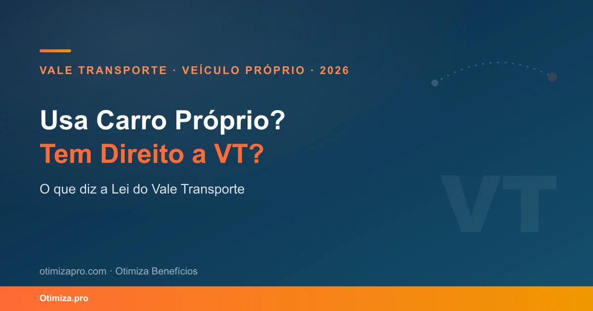 VT veiculo proprio